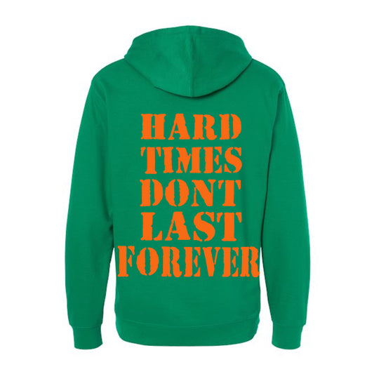 Hard Times Green Hoodie